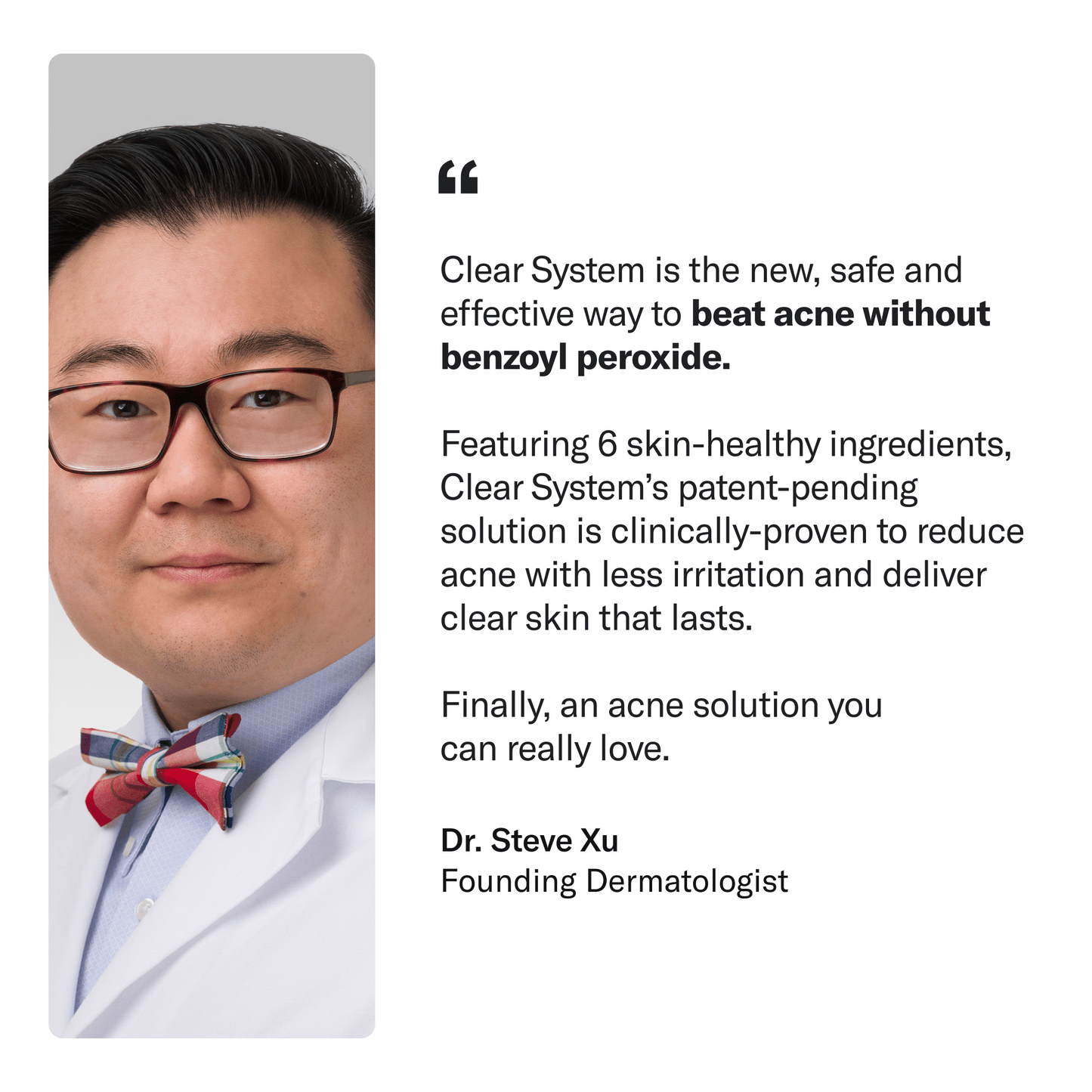 A quote from Dr. Steve Xu about Award-Winning Geologie Clear Skin System and benefits on white background.